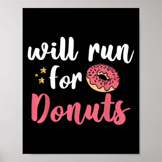 Poster Will Run For Donuts - Motivation Fitness Life  (Devant)