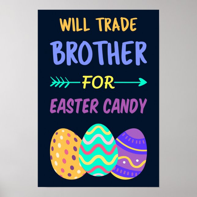 Poster Will Trade Brother Pour Pâques Bonbons I (Devant)