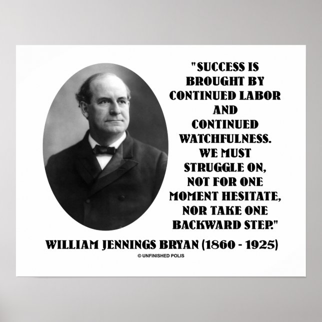 Poster William Jennings Bryan Réussite Travail Veille (Devant)
