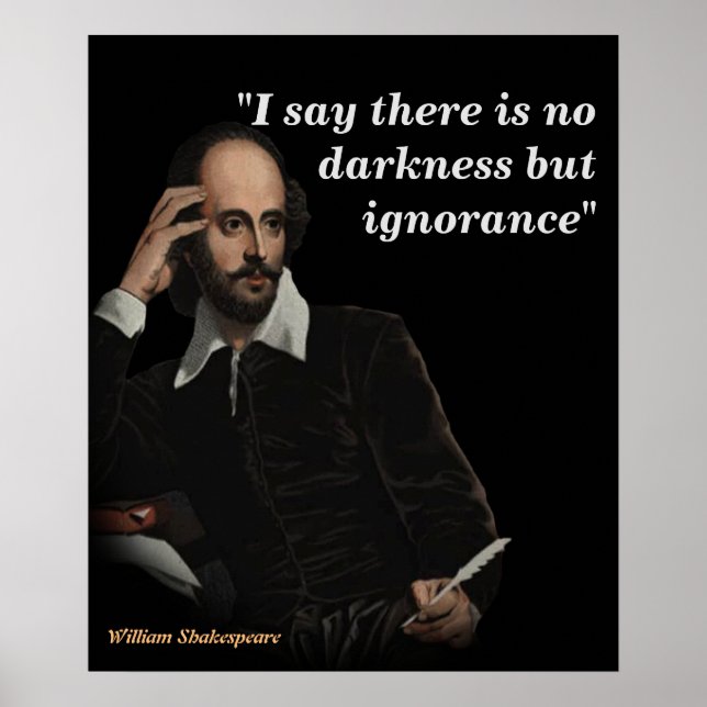 Poster William Shakespeare Citation Sur L'Ignorance (Devant)