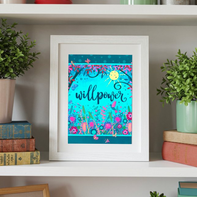 Poster Willpower Fun élégant Floral Blue Inspirational (Créateur téléchargé)