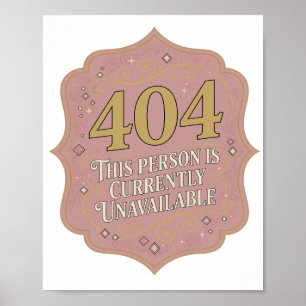 Poster Witty Gold CETTE PERSONNE N'EST ACTUELLEMENT PAS D