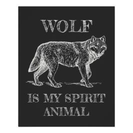 Poster Wolf est mon esprit animal drôle Citation