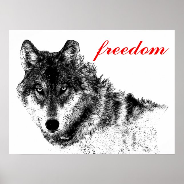 Poster Wolf Freedom Motivational Inspiration (Devant)
