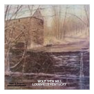 POSTER WOLF PEN MILL