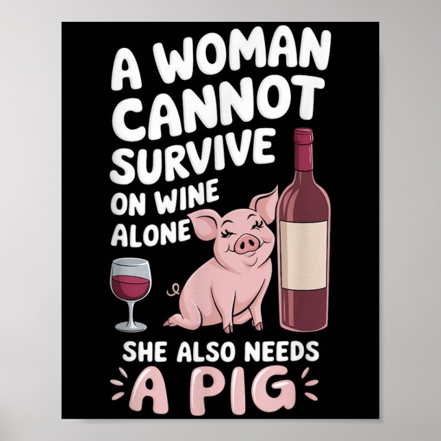 Poster Woman Cannot Survive Wine Alone She Needs G  (Devant)