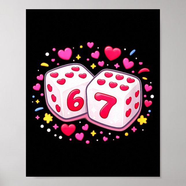Poster Women's Funny Valentines Day Shirt Cute Dice 67 Me (Devant)
