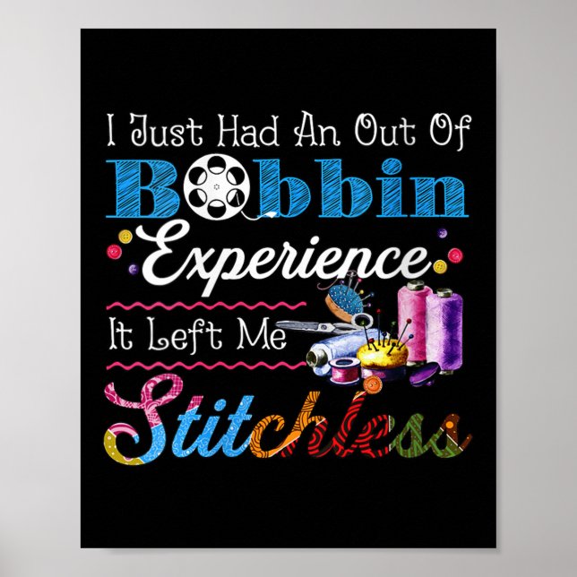 Poster Womens I Just Had An Out Of Bobbin Experience It L (Devant)