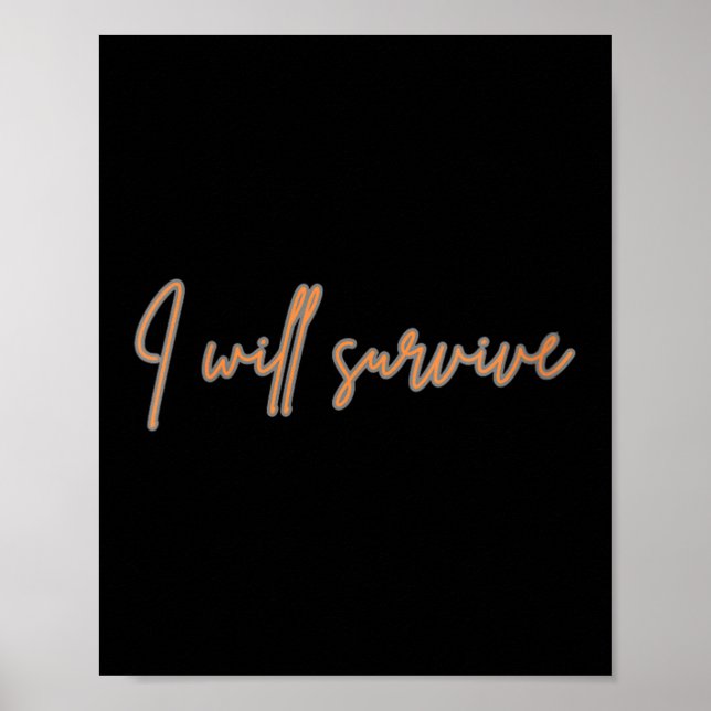 Poster Womens I Will Survive - Fun Motivational &amp; Ico (Devant)
