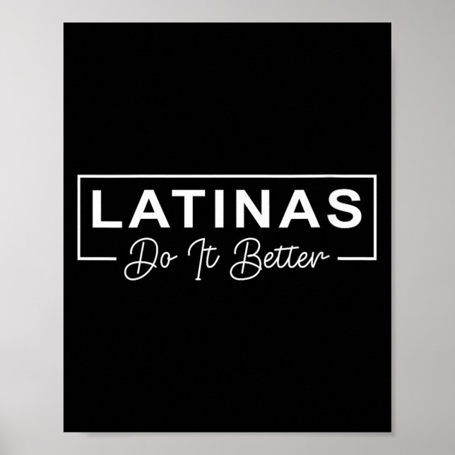 Poster Womens Latinas Do It Better Funny Sarcastic Quote  (Devant)