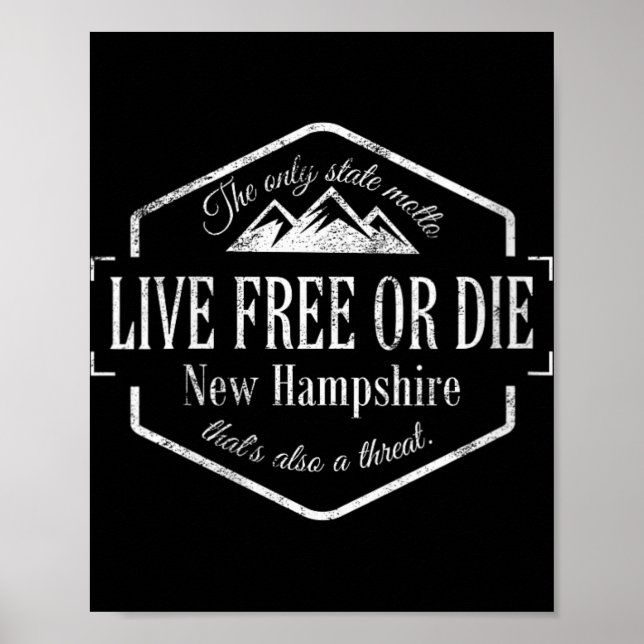 Poster Womens Live Or Die New Hampshire Nh 603 State Mott (Devant)