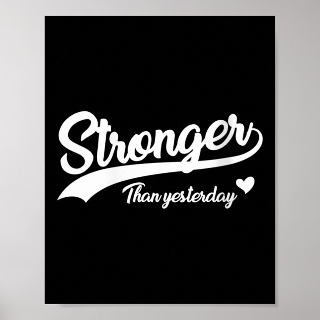 Poster Womens Stronger Than Yesterday Motivational Insrat (Devant)