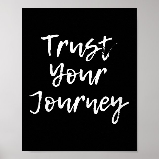 Poster Womens Trust Your Journey Sitive Thinking Motivati (Devant)