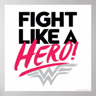 Poster Wonder Woman - Combattre Comme Un Héros