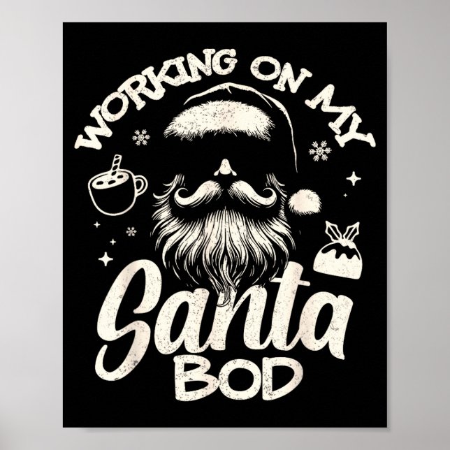 Poster Working On My Santa Bod - Christmas Future Dad  (Devant)