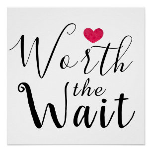Poster Worth the Wait - Adoption, Foster Care, Nouveau bé