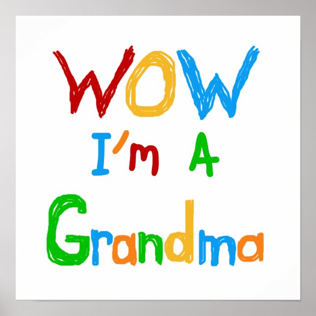 Poster WOW Je suis un grand-mère T-shirts et cadeaux (Devant)