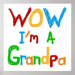 Poster WOW Je suis un grand-père T-shirts et cadeaux
