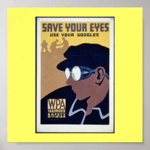 Poster-WPA-Save Your Eyes Poster