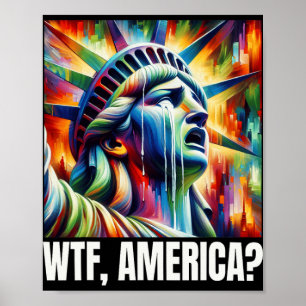 Poster Wtf America Statue de la Liberté en larmes
