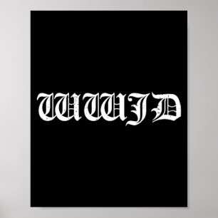 Poster Wwjd que ferait jésus inspirational