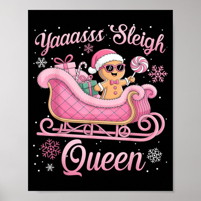 Poster Yaas Sleigh Queen Sleigh Girl Matching Christmas  (Devant)