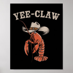 Poster Yee Crawfish Cowboy Mème Cajun Seafood Festiv