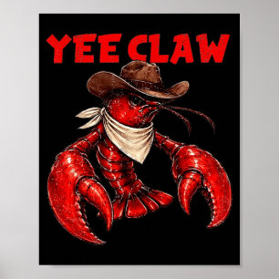 Poster Yee saisit drôle écrevisses festival cajun fruits