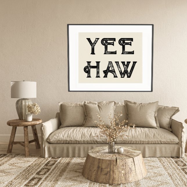 Poster Yeehaw Typographie Western Wall Ranch Cabine Accue (yeehaw typography poster)