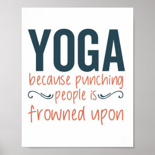 Poster Yoga Parce que frapper les gens est mal vu