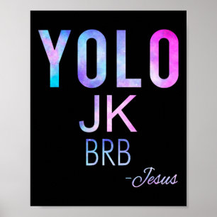 Poster Yolo Jk Brb Jesus Drôle Jour de Pâques Total Solai