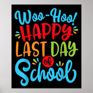 Poster Yoo Hoo Dernier Jour d'École Professeur Élève