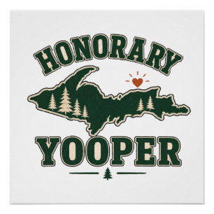 Poster Yooper honoraire - Péninsule supérieure du Michiga