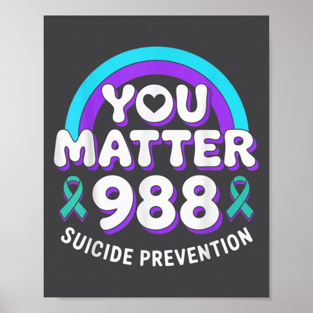 Poster You 988 Suicide Prevention Awareness Rainbow Ribbo (Devant)