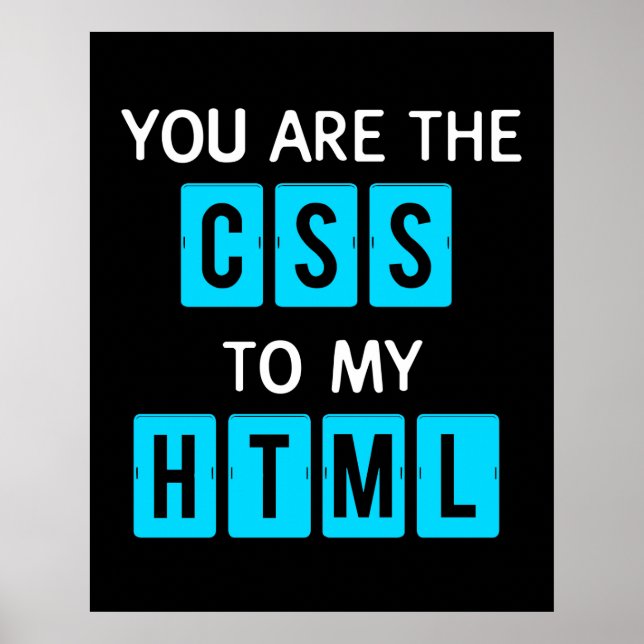 Poster You are the CSS to my HTML (Devant)