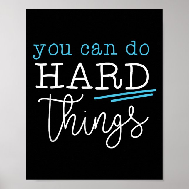 Poster You Can Do Hard Things Insrational Quote Motivatio (Devant)