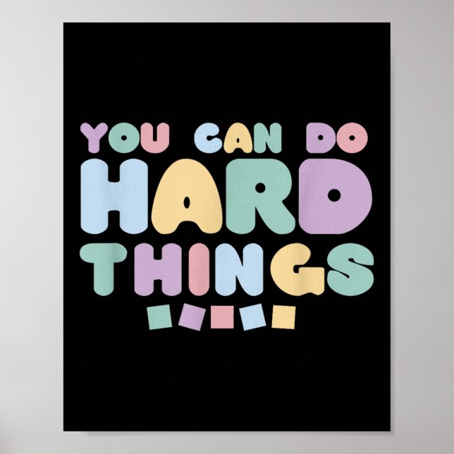 Poster You Can Do Hard Things Insrational Quotes Motivati (Devant)