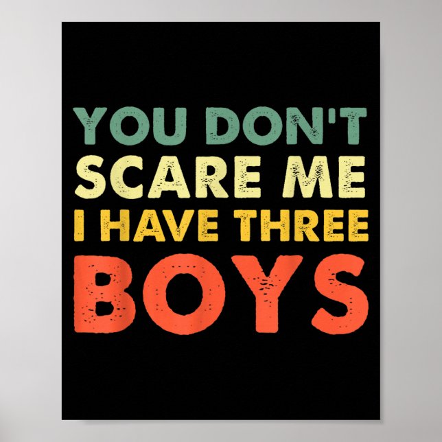 Poster You Don't E Me I Have Three Boys  (Devant)