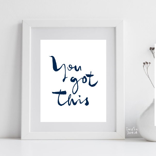 Poster You got this Minimalist Motivational Inspirational (You Got This, Minimalist Motivational Poster Inspirational Quotes Home Office gift in Navy Blue)