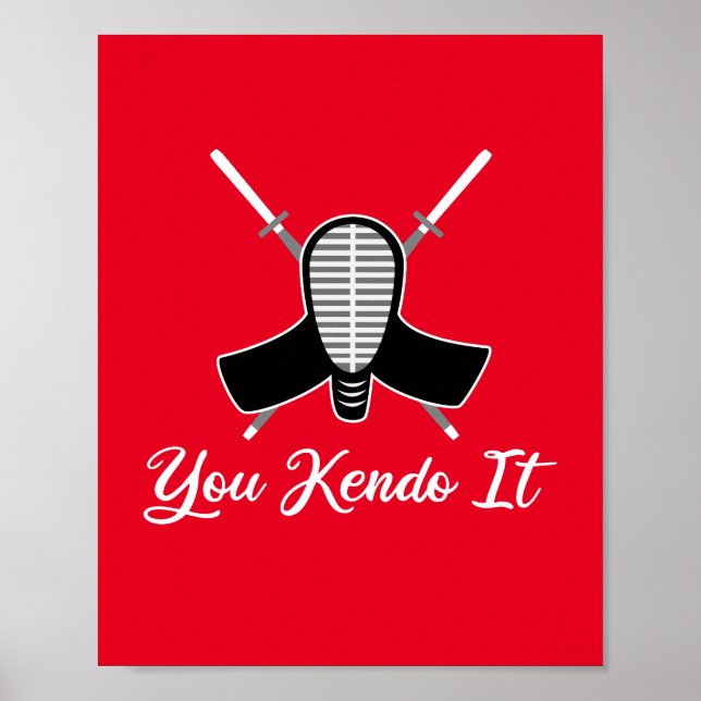Poster You Kendo It - drôle Kendo Aikido Pun Joke Graphic (Devant)