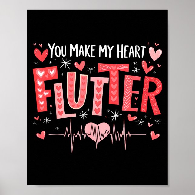 Poster You Make My Heart Flutter Cardiac Nurse Valentine  (Devant)