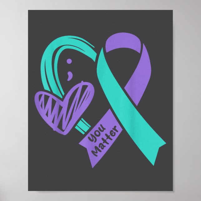 Poster You Suicide Prevention Awareness Teal Purple Heart (Devant)
