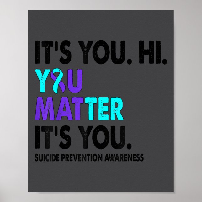 Poster You Suicide Prevention Awareness Teal Purple Ribbo (Devant)