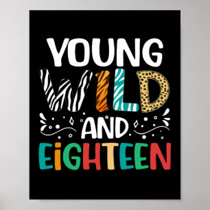 Poster Young Wild Et Eighteen Funny 18e anniversaire