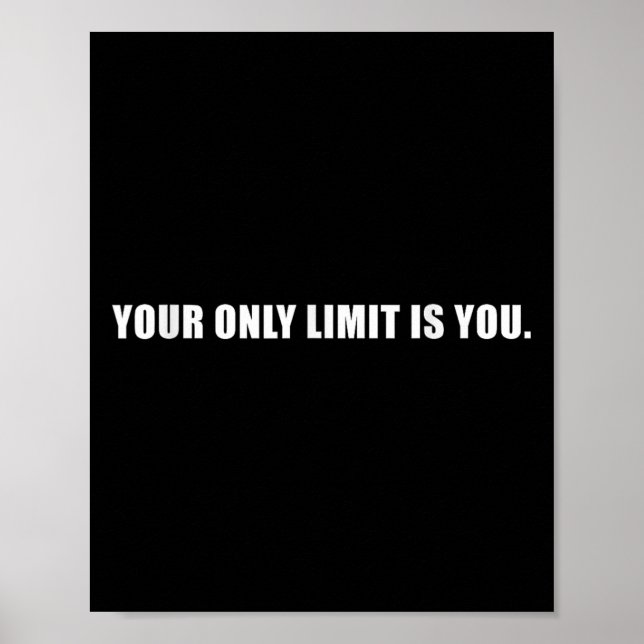 Poster Your Only Limit Is You Insrational Motivational Sl (Devant)