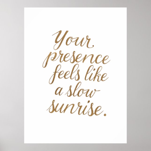 Poster Your Presence: A Slow Sunrise (Devant)