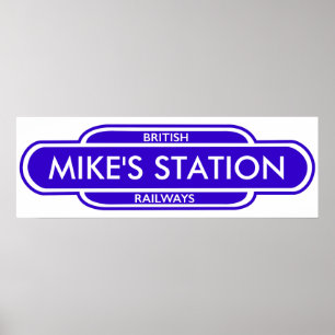 Poster Your Station Sign