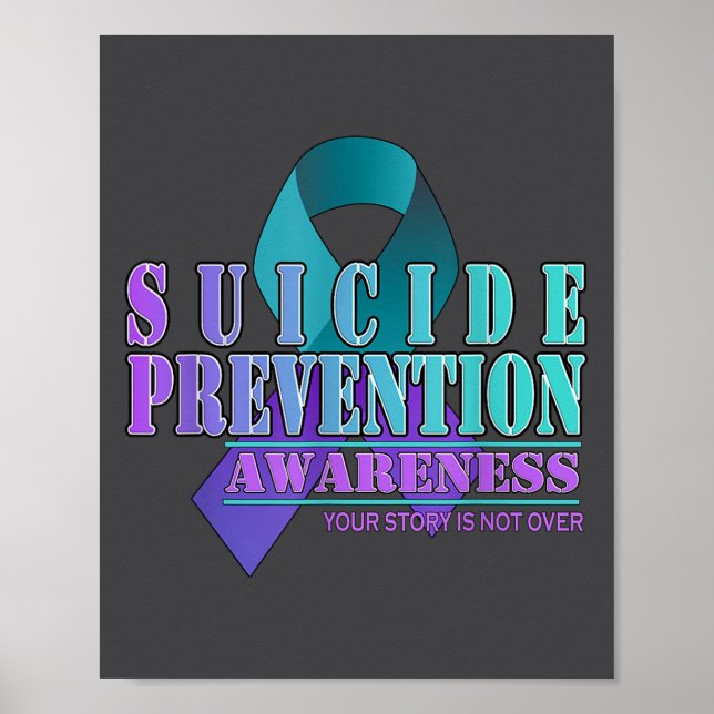 Poster Your Story Is Not Over Stay Suicide Prevention Awa (Devant)