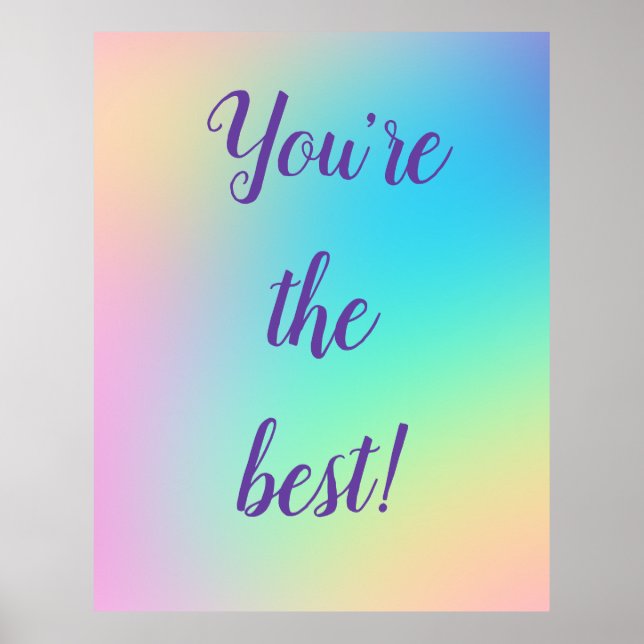 Poster "You're The Best" Rainbow Pastel Gradient (Devant)