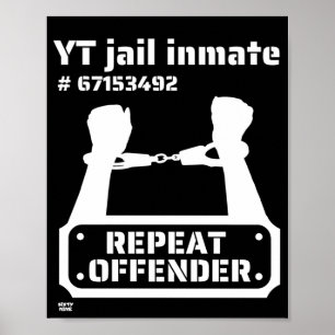 Poster "YT JAIL INMATE" drôle de détenu